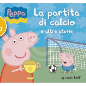 PEPPA PARTITA DI CALCIO E ALTRE STORIE