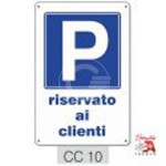 CARTELLO PVC "RISERVATO AI CLIENTI"