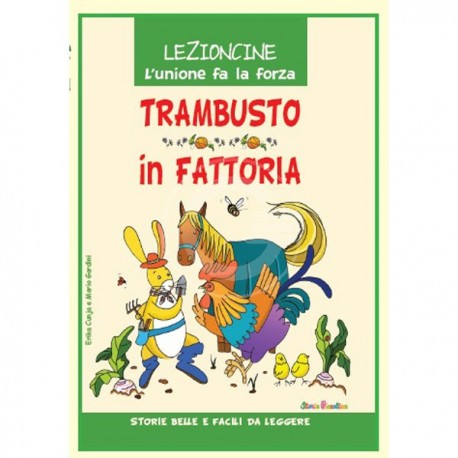 LIBRO TRAMBUSTO IN FATTORIA